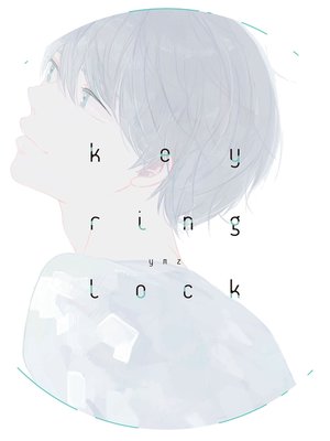 Key Ring Lock, Volume 1 - ebook